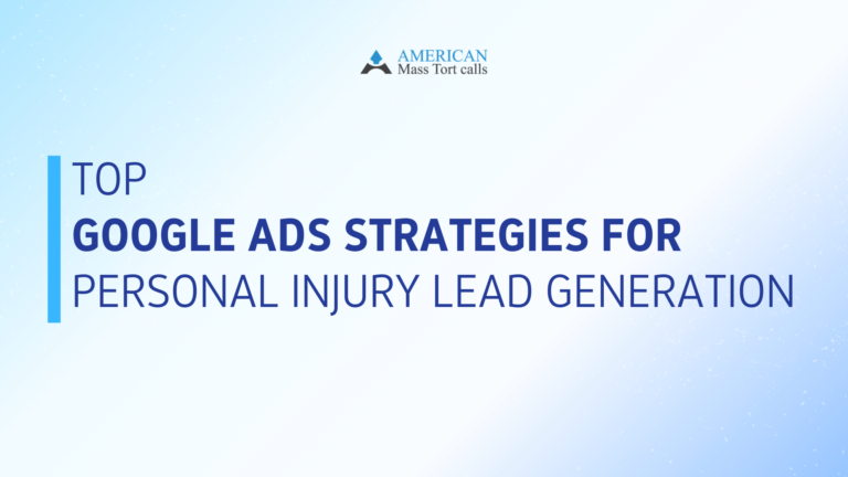 Top Google Ads Strategies for Personal Injury Lead Generation