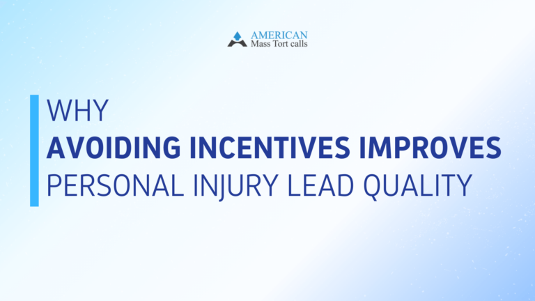 Why Avoiding Incentives Improves Personal Injury Lead Quality