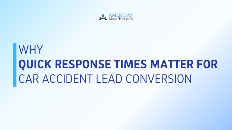 Why Quick Response Times Matter for Car Accident Lead Conversion